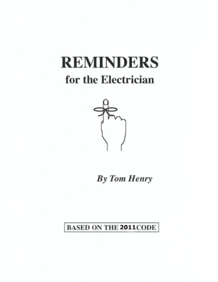 2011 Reminders for the Electrician