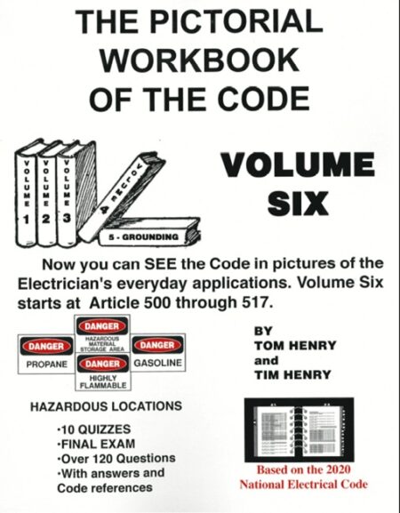 2020 Hazardous Locations Workbook of the Code Volume 6