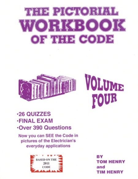 2011 The Pictorial Workbook of the Code Volume 4