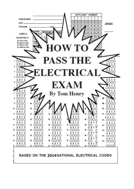 2014 How to Pass the Electrical Exam