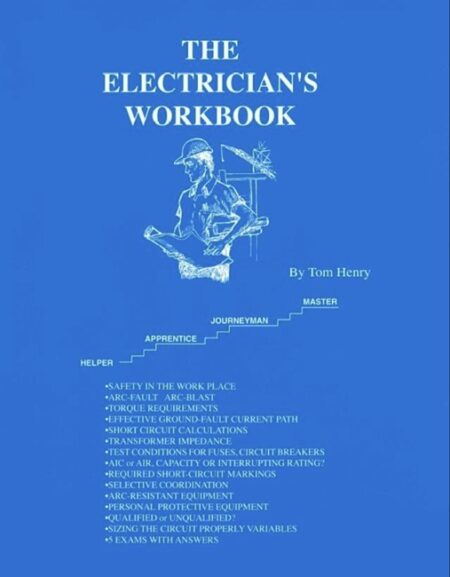 The Electricians Workbook by Tom Henry
