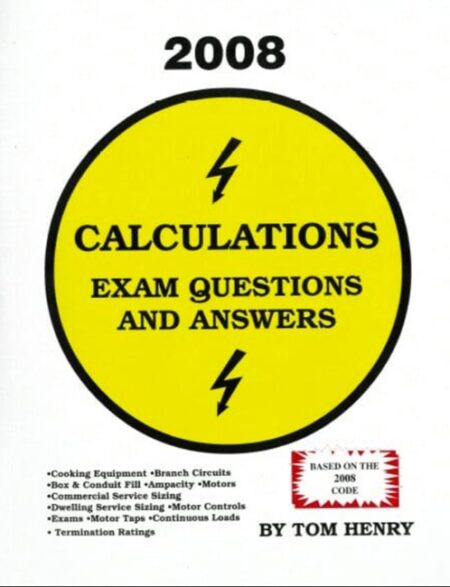 2008 Calculations for the Electrical Exam