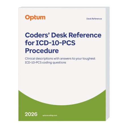 Coders' Desk Reference for Procedures (ICD-10-PCS)