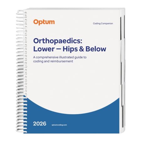 Coding Companion for Orthopaedics - Lower: Hips & Below