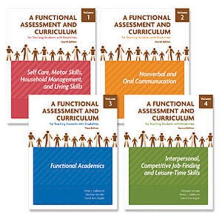 A Functional Assessment and Curriculum for Teaching Students with Disabilities Volumes IIV: Complete Set