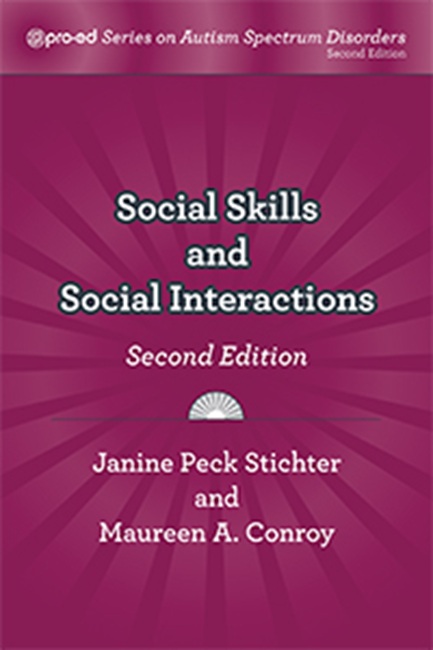 Social Skills and Social Interactions, Second Edition