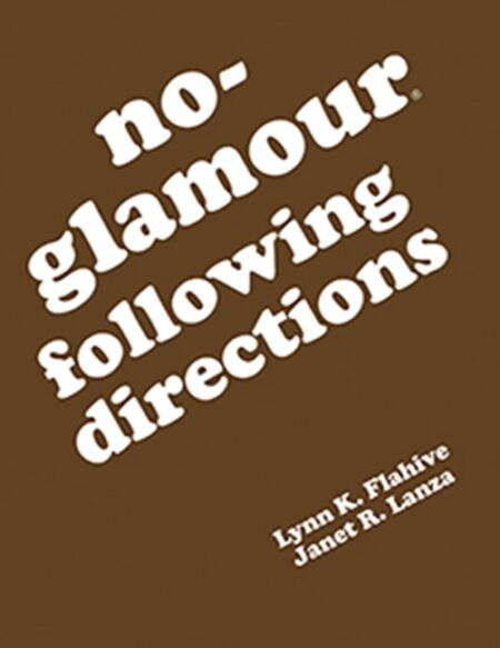 No-Glamour Following Directions