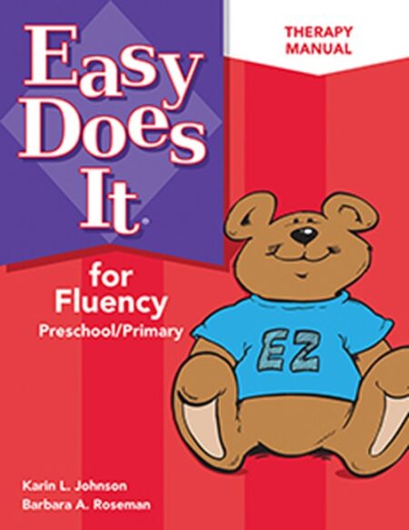 Easy Does It for Fluency: Preschool/Primary