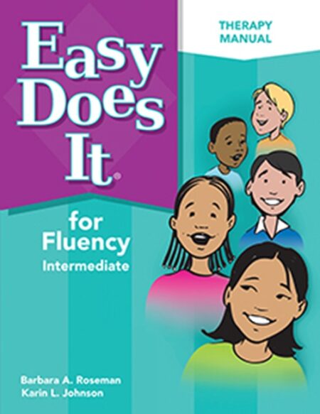 Easy Does It for Fluency: Intermediate