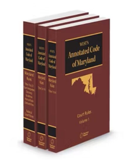 Maryland Annotated Code Court Rules, 2026 ed.