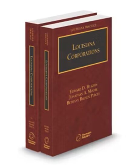 Louisiana Practice Corporations, 2025 ed.