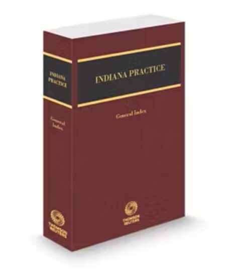 Indiana Practice General Index