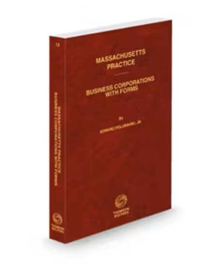 Massachusetts Practice V.13 Business Corporations, 2025-2026 ed.