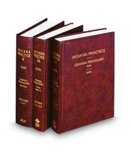 Indiana Practice V.16 To 16B Criminal Procedure