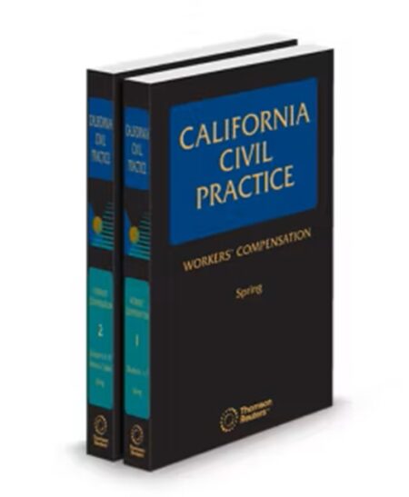 California Civil Practice Guide Workers Compensation, 2026 ed.
