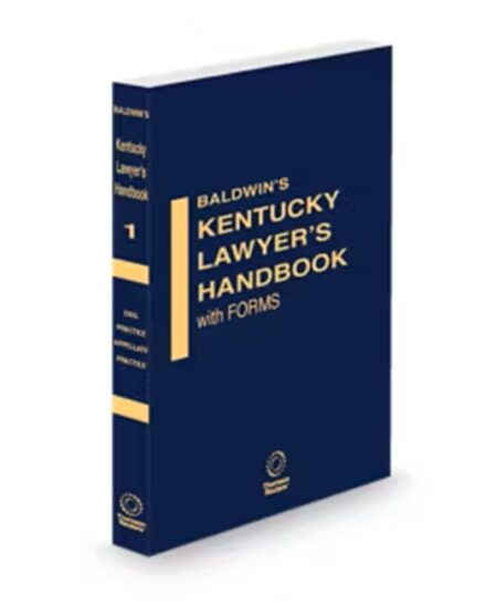 Kentucky Lawyers Handbook With Forms V.1