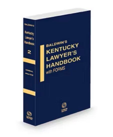 Kentucky Lawyers Handbook With Forms V.2