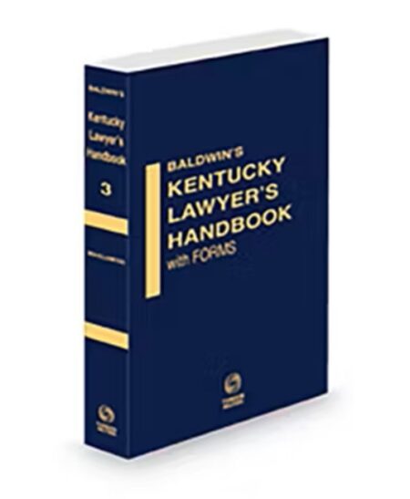 Kentucky Lawyers Handbook With Forms V.3