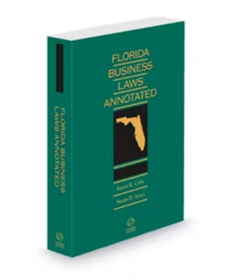 Florida Business Laws Annotated, 2025-2026 ed.