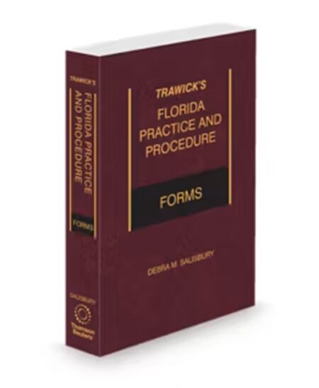 Harrison Florida Practice and Procedure Forms (Trawick), 2025 ed.