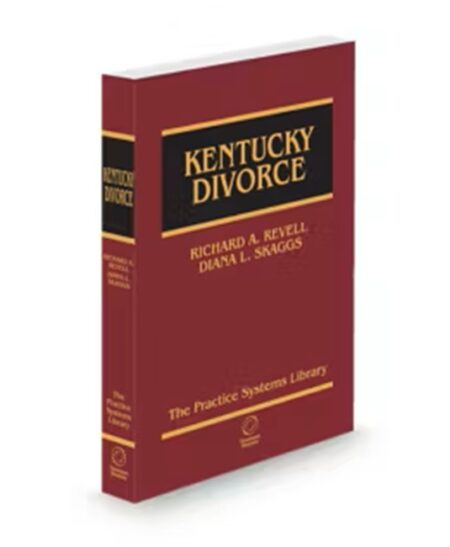 Kentucky Divorce Practice Systems Library Manual, 2024-2025 ed.