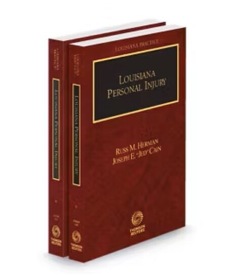 Louisiana Practice Personal Injury Practice Guide, 2025-2026 ed.