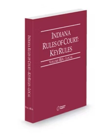 Indiana Court Rules Local KeyRules V 3A