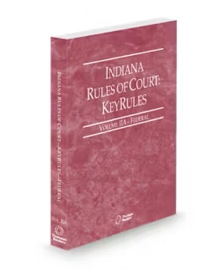 Indiana Federal KeyRules V.Iia