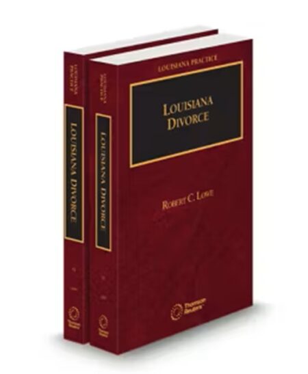 Louisiana Practice Divorce, 2026 ed.