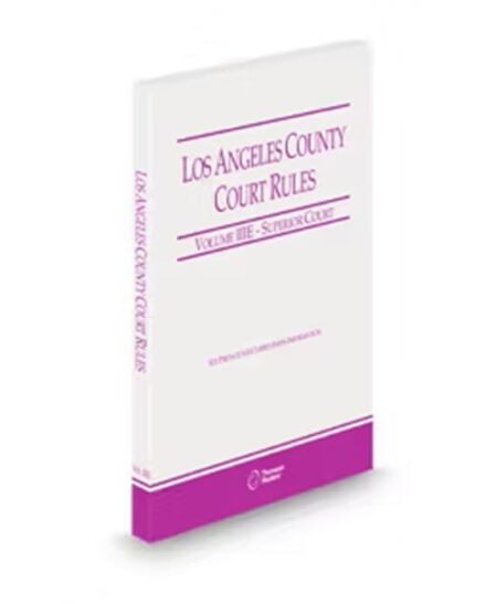 California Los Angeles County Court Rules V.IIIe, 2026 ed.