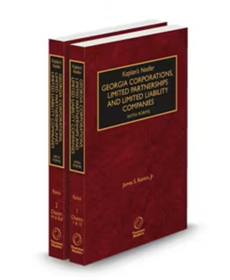 Kaplan's Nadler Georgia Corporations, Limited Partnerships and Limited Liability Companies, 2025-2026 ed.