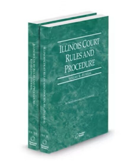 Illinois Court Rules Federal and Federal KeyRules V.II-Iia