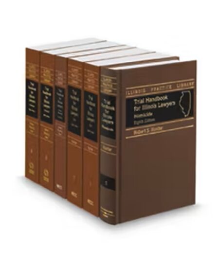 Illinois Trial Handbook for Lawyers