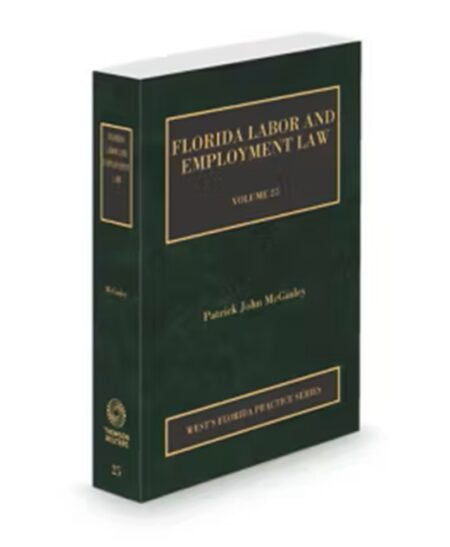 Florida Practice V.25 Labor, 2025-2026 ed.