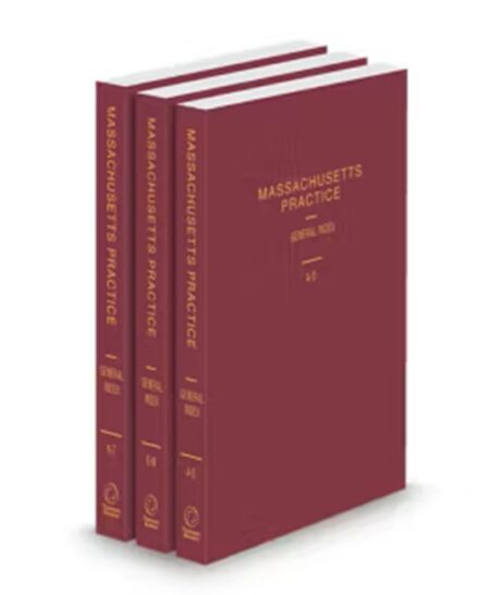 Massachusetts Practice General Index