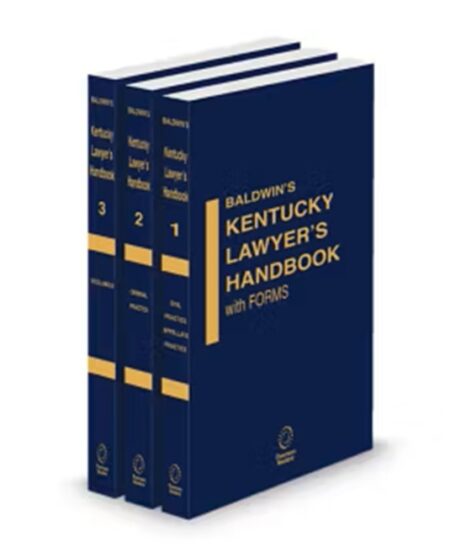 Kentucky Lawyers Handbook With Forms V.1-3
