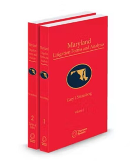 Maryland Litigation Forms and Analysis