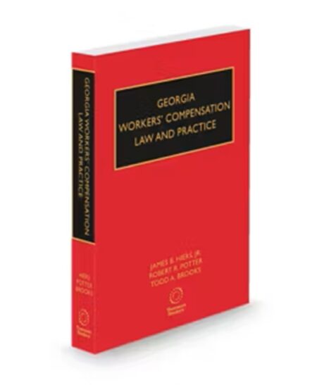Georgia Workers Compensation Law and Practice, 2025-2026 ed.