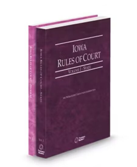 Iowa Rules of Court State and Federal, 2026 ed.