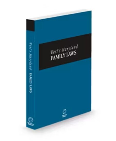 Maryland Family Laws, 2025-2026 ed.