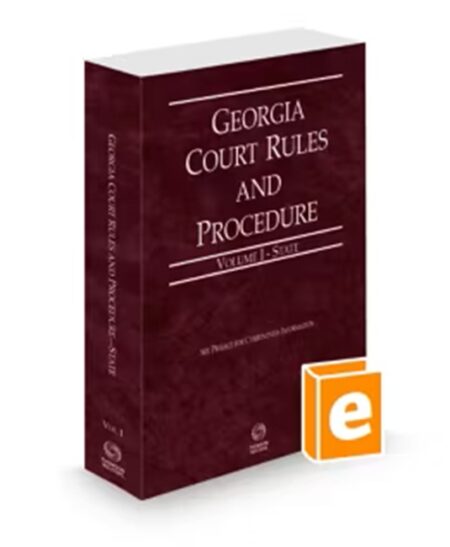 Georgia Court Rules State V.I, 2026 ed.