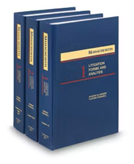 Massachusetts Litigation Forms and Analysis