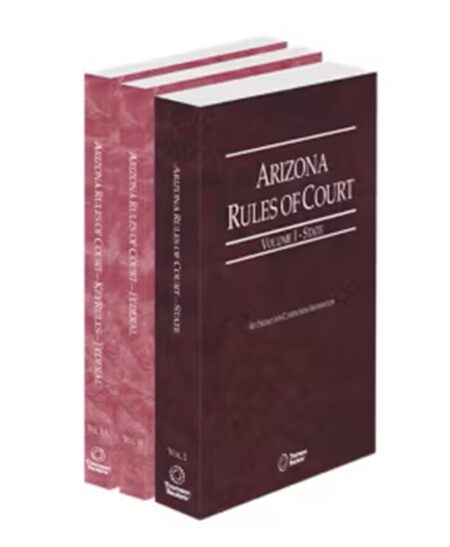 Arizona Court Rules State Federal and Federal KeyRules V.I-V.Iia