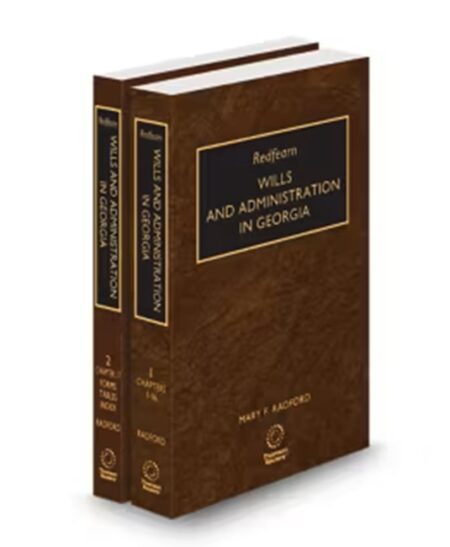 Redfearn Wills and Administration In Georgia, 2025-2026 ed.