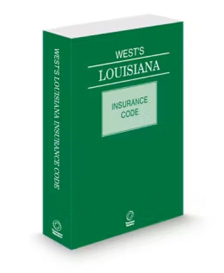 Louisiana Insurance Code, 2025 ed.