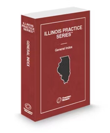 Illinois Practice General Index