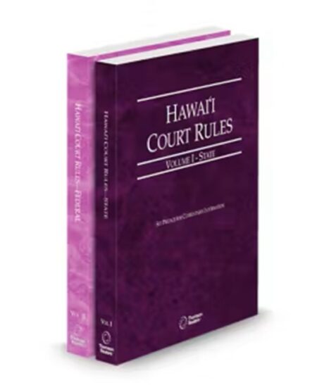Hawaii Court Rules State and Federal V.I-II, 2026 ed.