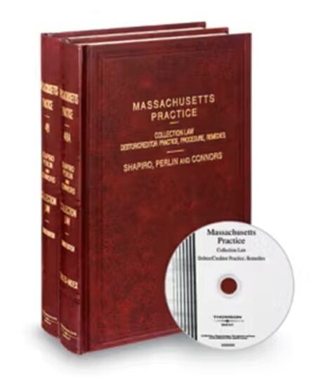Massachusetts Practice V.48 and 48A Collection Law , 2025 ed.
