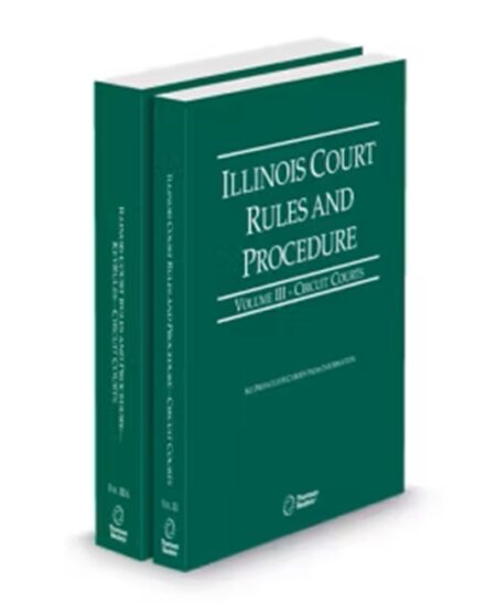Illinois Court Rules Circuit and Illinois Circuit KeyRules V.III-IIIa