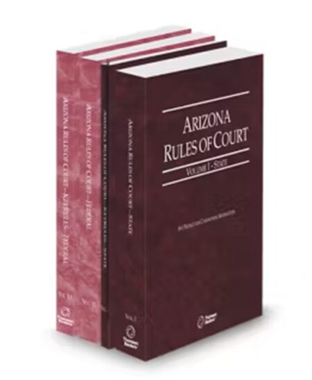 Arizona Court Rules State State KeyRules Federal and Federal KeyRules V.I-V.Iia